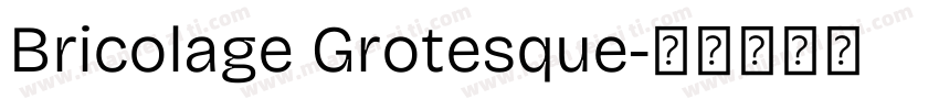 Bricolage Grotesque字体转换